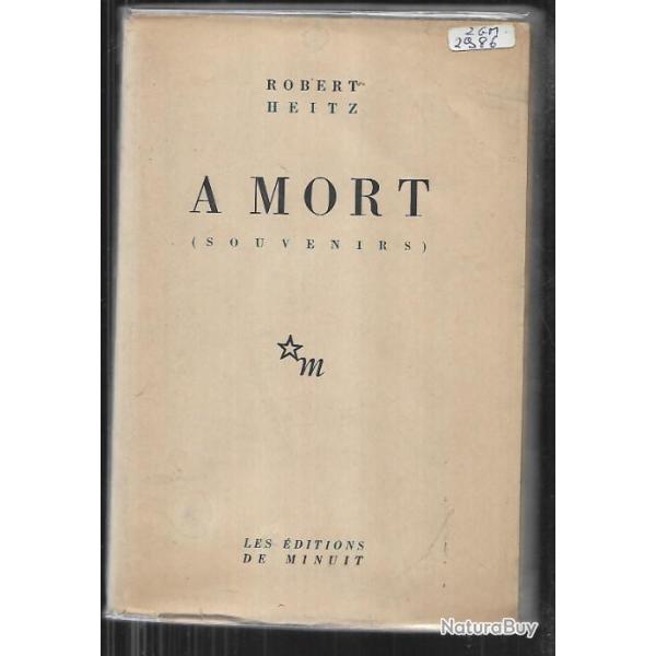 a mort souvenirs de robert heitz for�at 365 , alsace