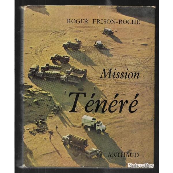 mission t�n�r� de roger frison roche , camion berliet type gbc