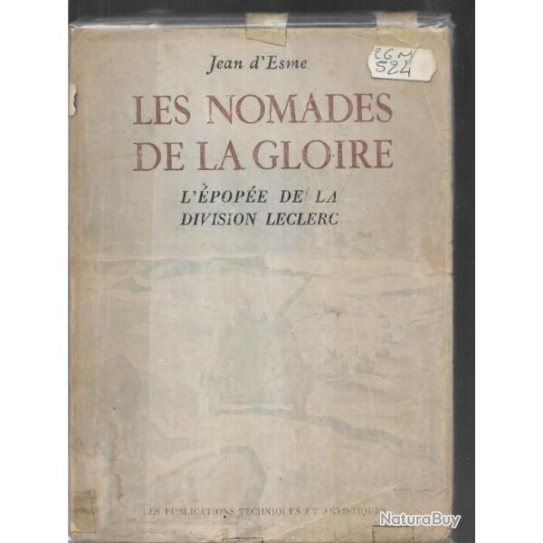 Les nomades de la gloire. L'�pop�e de la division  LECLERC