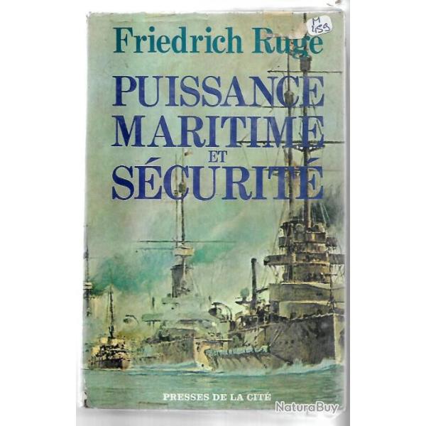 puissance maritime et s�curit� friedrich ruge (amiral)
