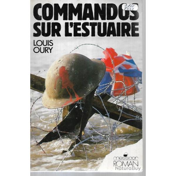 commandos sur l'estuaire de louis oury , roman de guerre