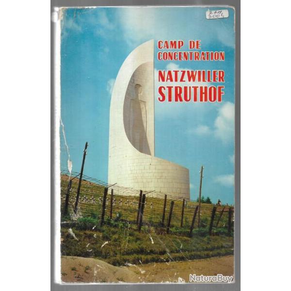 camp de concentration de natzwiller struthof , Alsace.