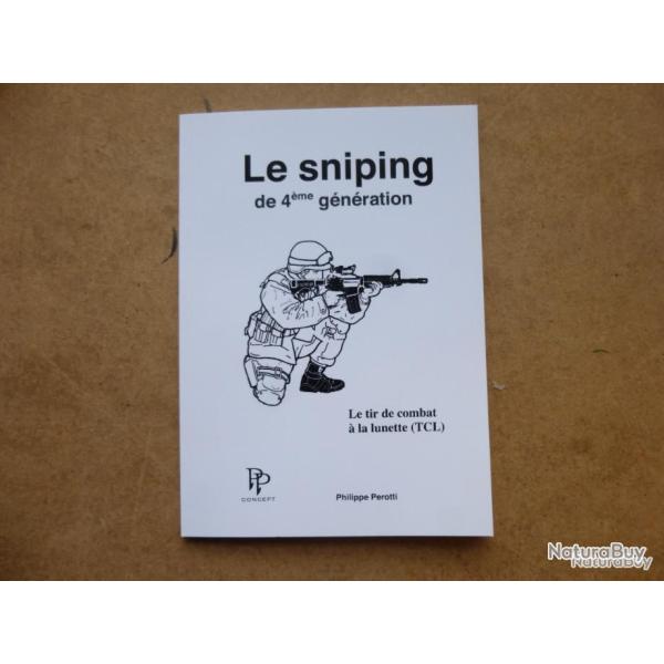 Livre Le Sniping de 4 �me G�n�ration