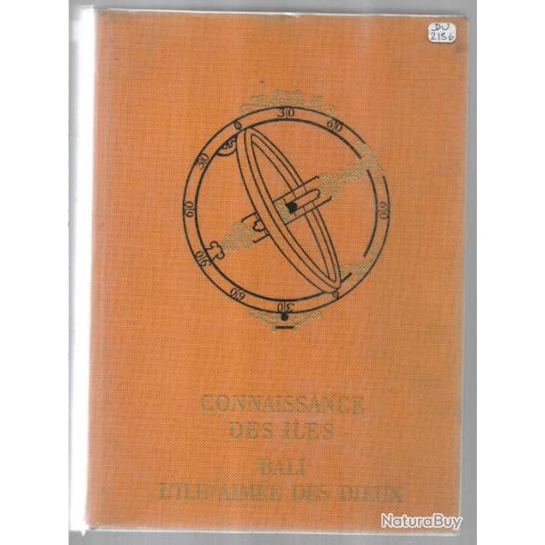 bali l'ile aim�e des dieux de maurice et paulette d�rib�r�