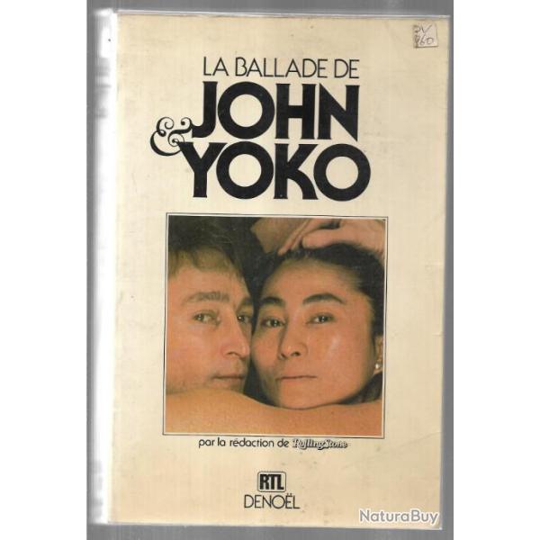 la ballade de john et yoko par la r�daction de rollingstone , john lennon