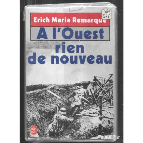 � l'ouest rien de nouveau . erich maria remarque .guerre 1914-1918 cot� allemand