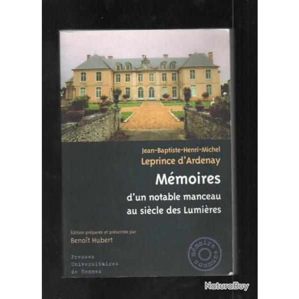 jean-baptiste henri michel d'ardenay m�moires d'un notable manceau au si�cle des lumi�res 1737-1817