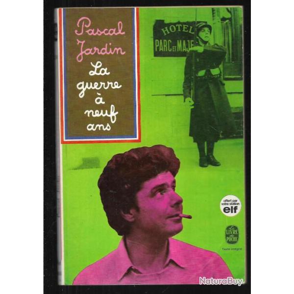 la guerre � neuf ans une histoire de vichy par un t�moin en culottes courtes par  pascal jardin