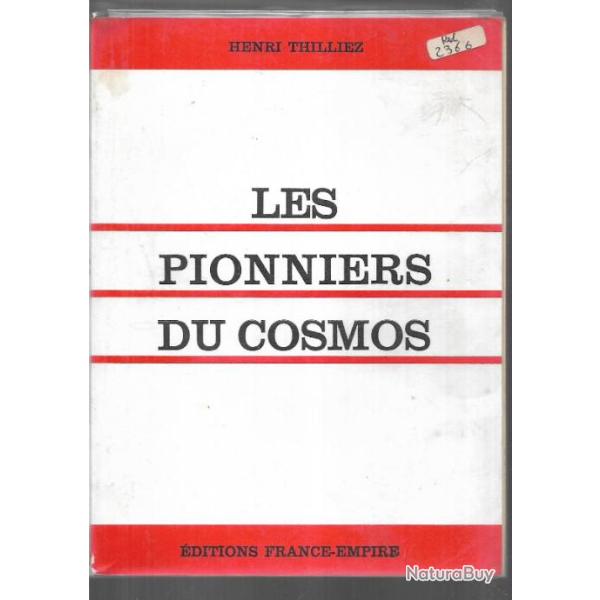 les pionniers du cosmos d'henri thilliez