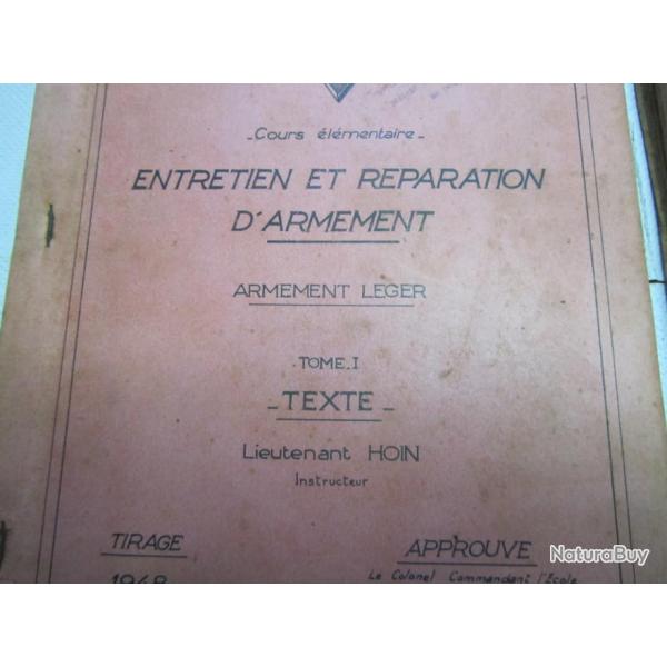 LIVRE ENTRETIENT ET R�PARATION D'ARMEMENT LEGE  TEXTE DE LIEUTENANT HOIN TOME 1&2 1948