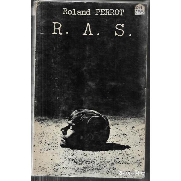 rien � signaler au maroc en 1954 r.a.s. de roland perrot , bataillon disciplinaire , insoumis