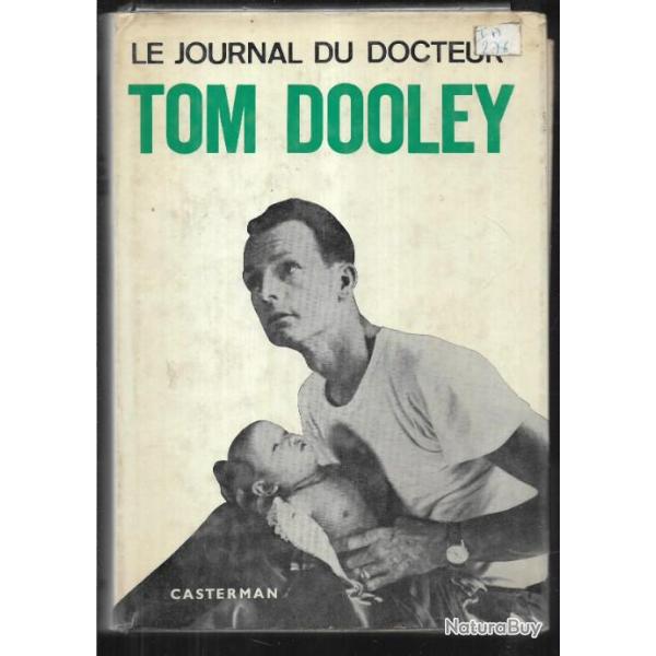 le journal du docteur tom dooley, indochine 1954, vietnam