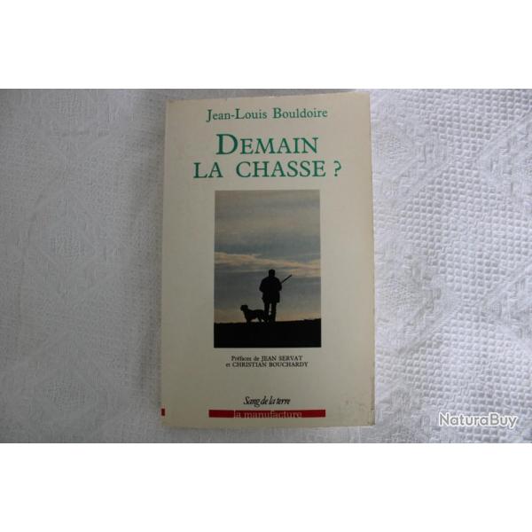 Demain la chasse?