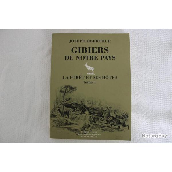La foret et ses hotes, tome 1