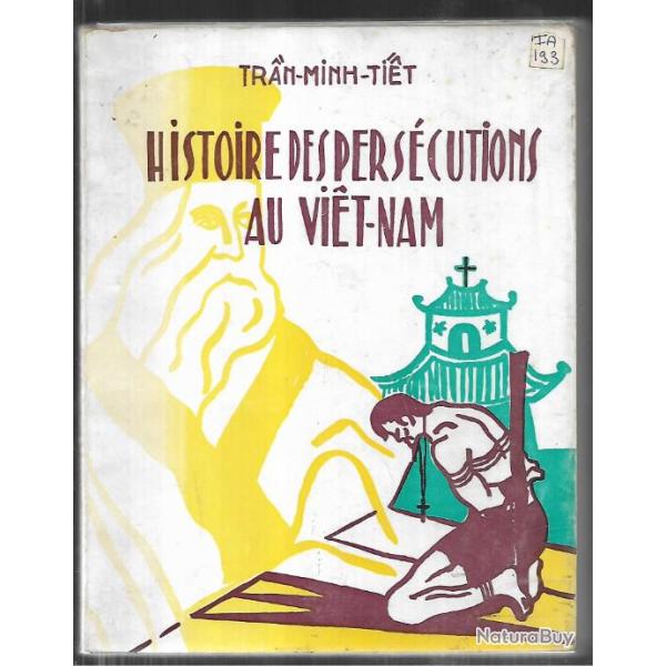 histoire des pers�cutions au vietnam de tran minh tiet
