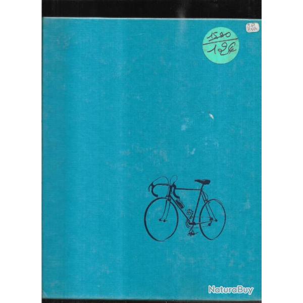 l'ann�e du cyclisme 1978 , de pierre chany