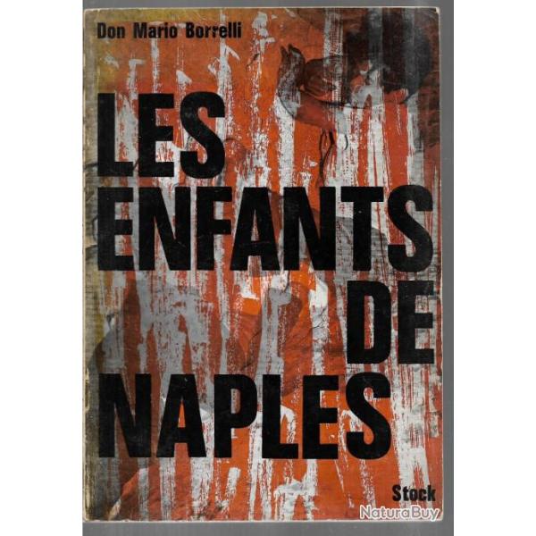 Les enfants de naples  de don mario borrelli