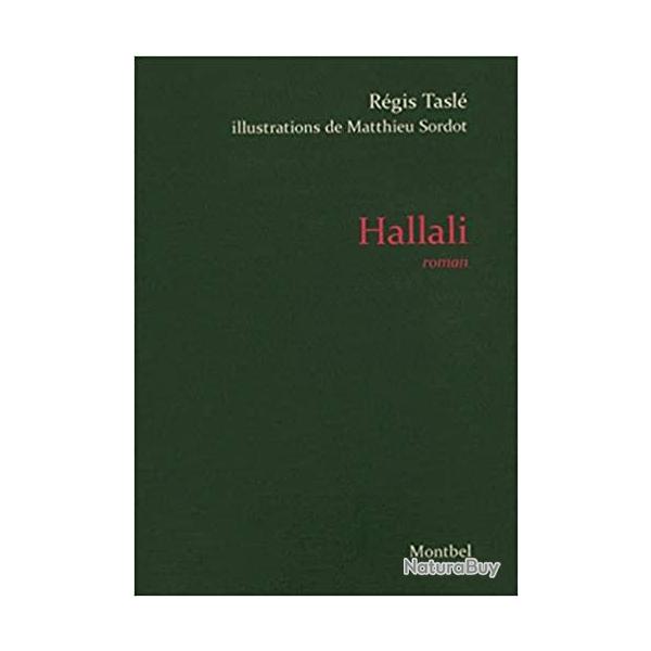 Hallali  de R�gis Tasl�