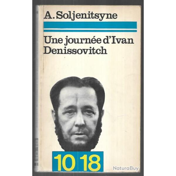 une journe d'ivan denissovitch d'alexandre soljenitsyne