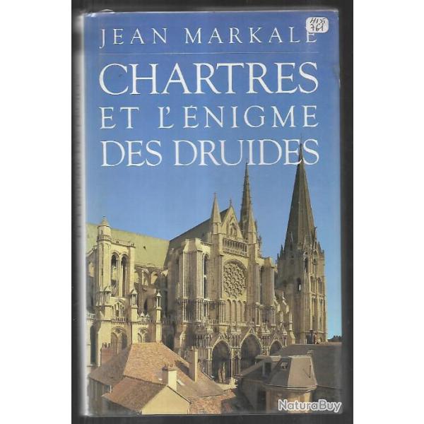 chartres et l'�nigme des druides de jean markale