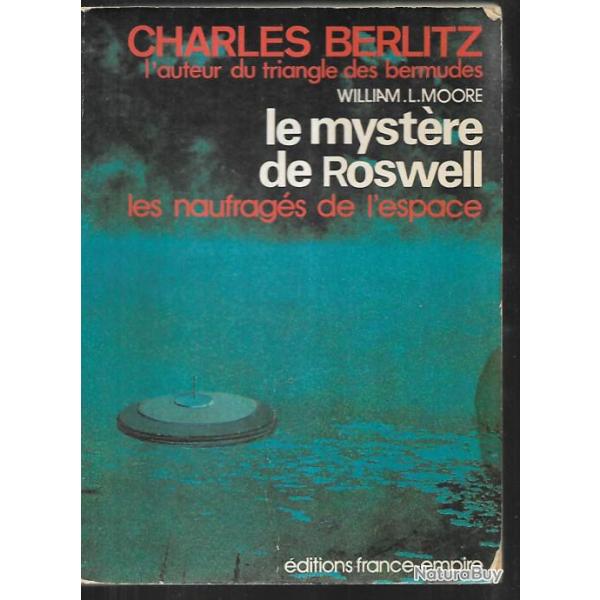 le mystre de Roswell. Les naufrags de l'espace de charles berlitz