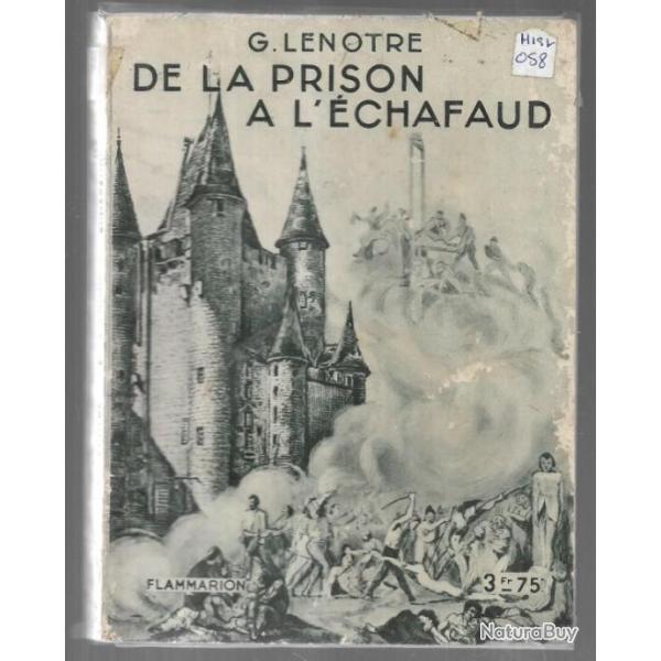 de la prison � l'�chafaud de g.lenotre