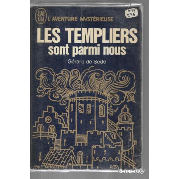Les templiers sont parmis nous de g�rard de s�de , j'ai lu marine