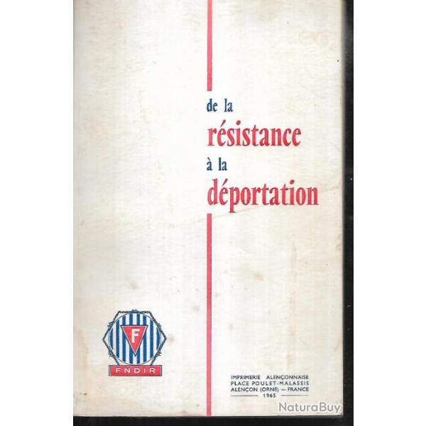 de la r�sistance � la d�portation fndir 1965