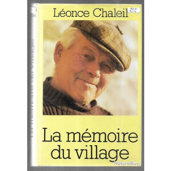 la m�moire du village l�once chaleil , brignon gard