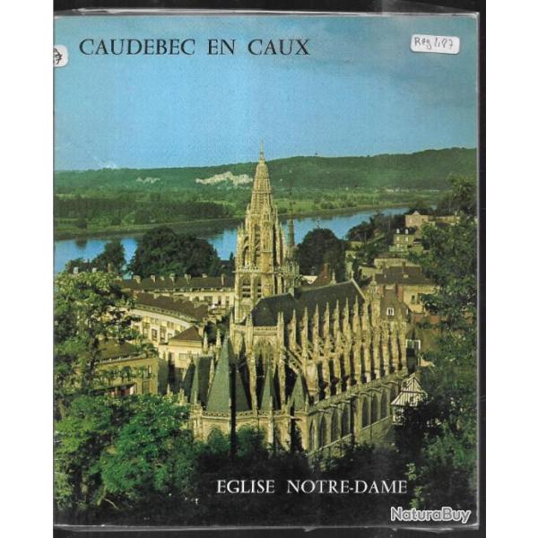 caudebec en caux �glise notre-dame , normandie