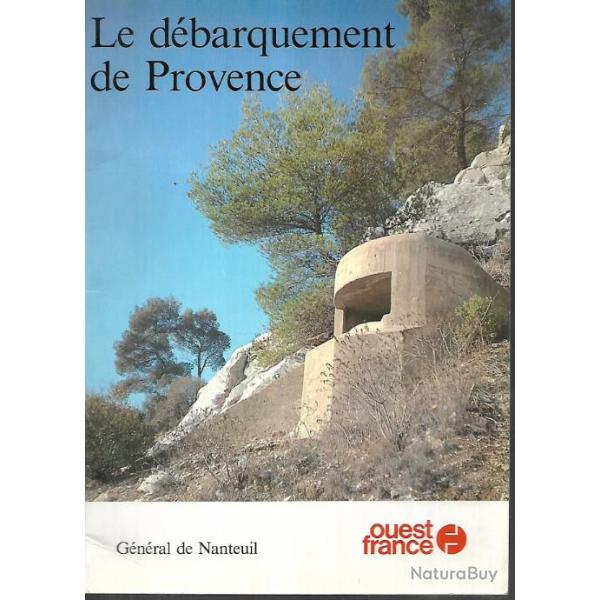 le dbarquement de provence du gnral de nanteuil