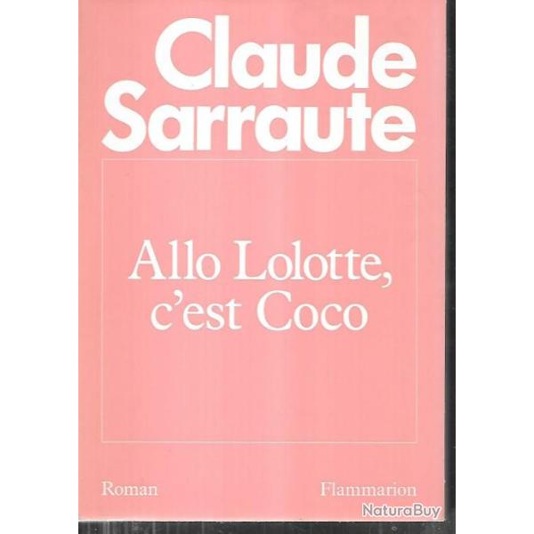 allo lolotte c'est coco de claude sarraute sursis buffet
