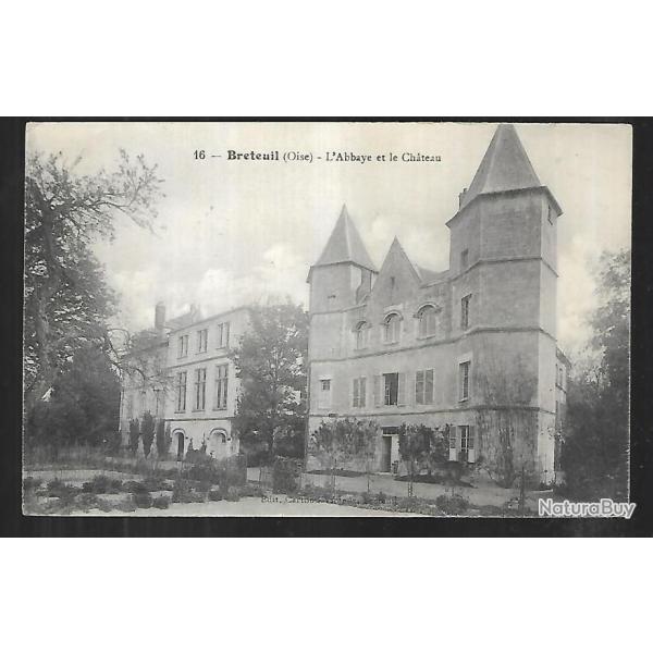 breteuil l'abbaye et le chateau  , oise , picardie