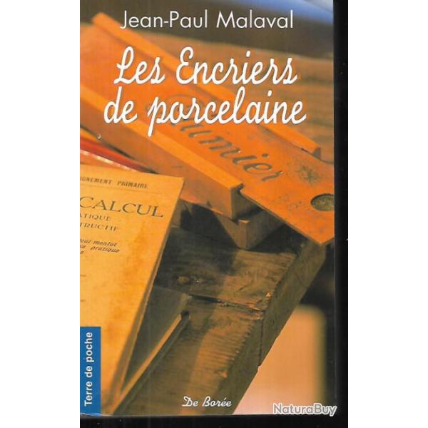 les encriers de porcelaine jean-paul malaval r format poche