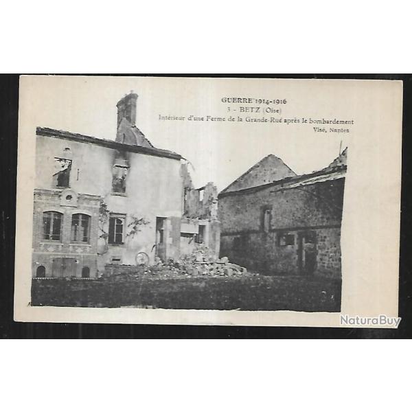 betz int�rieur d'une ferme de la grande rue  apr�s le bombardement guerre 1914-1916