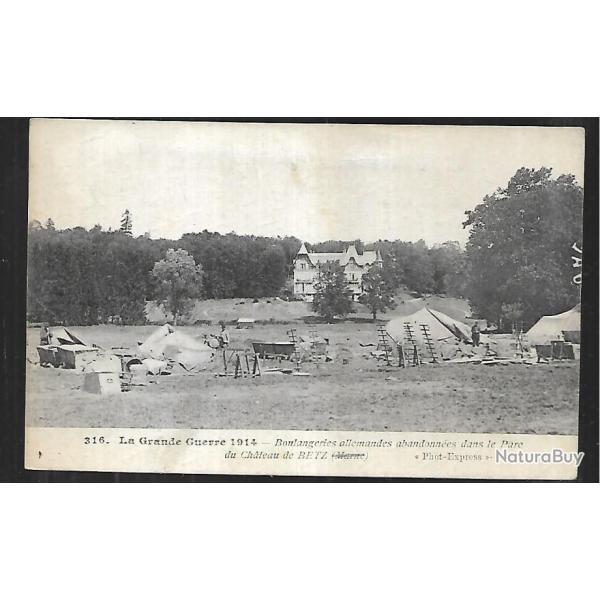 betz boulangeries allemandes abandonn�es dans le parc du chateau , la grande guerre 1914 , oise