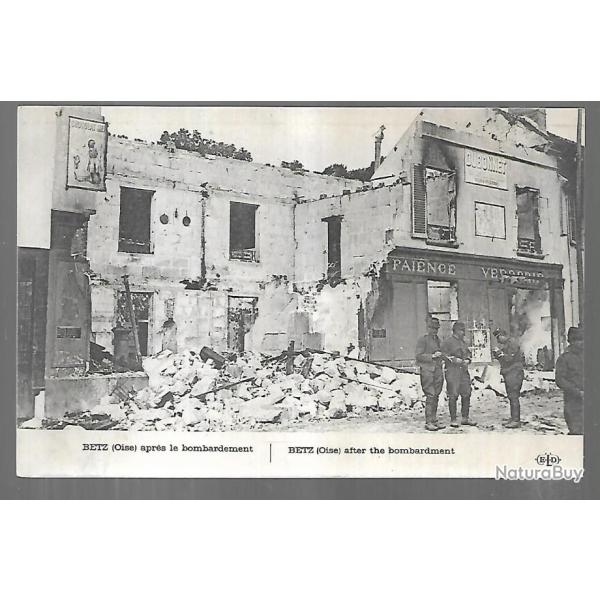 betz apr�s le bombardement , oise picardie , valois , pub dubonnet