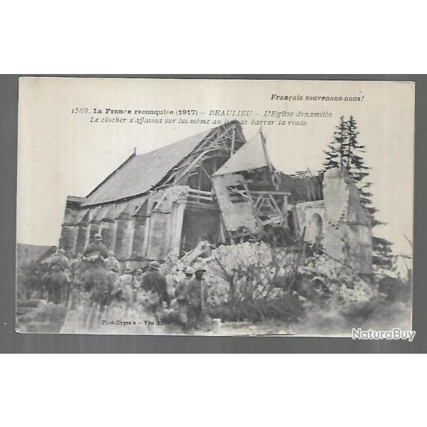 beaulieu les fontaines la france reconquise 1917, l'�glise dynamit�e le clocher s'affaissa sur lui-m