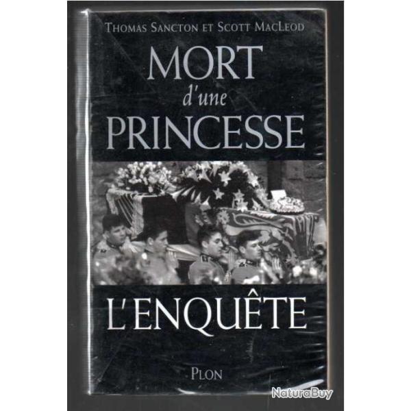mort d'une princesse l'enqu�te de thomas sancton et scott macleod princesse diana
