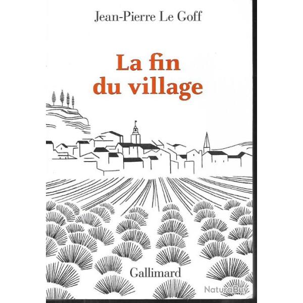 la fin du village une histoire franaise de jean-pierre le goff , luberon