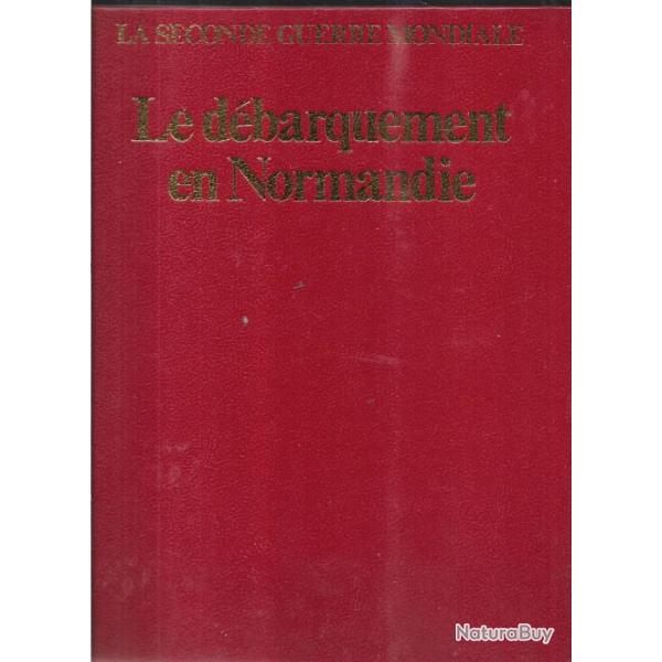 le d�barquement en normandie , la seconde guerre mondiale , colomb