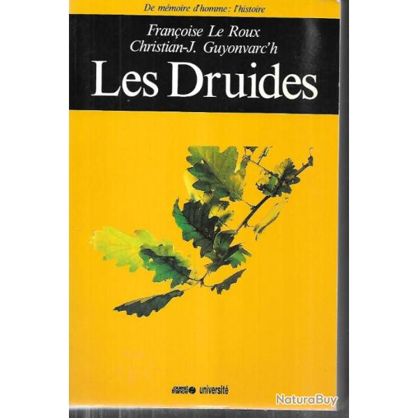 les druides de fran�oise le roux et christian-j.guyonvarc'h