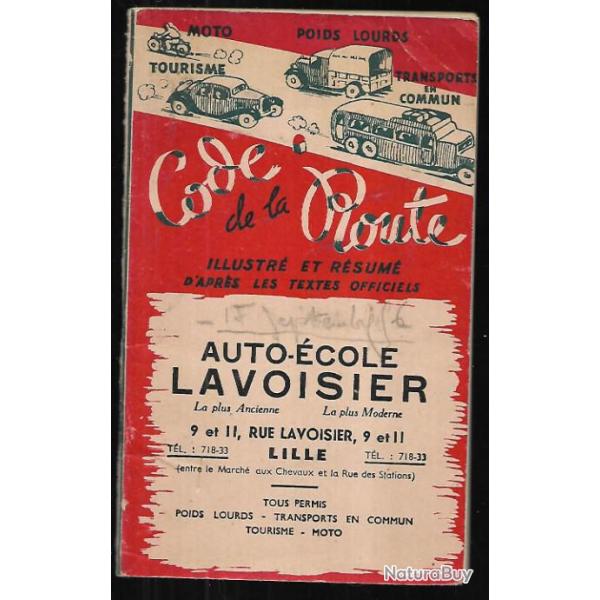 code de la route illustr� et r�sum�  de j.d.maubert 1954 !collector