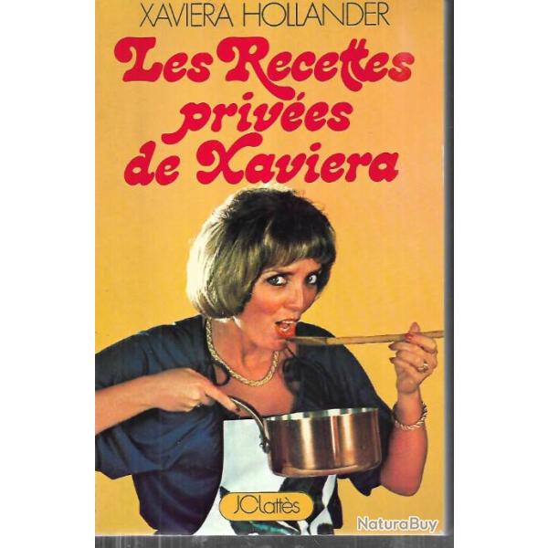 les recettes priv�es de xaviera hollander