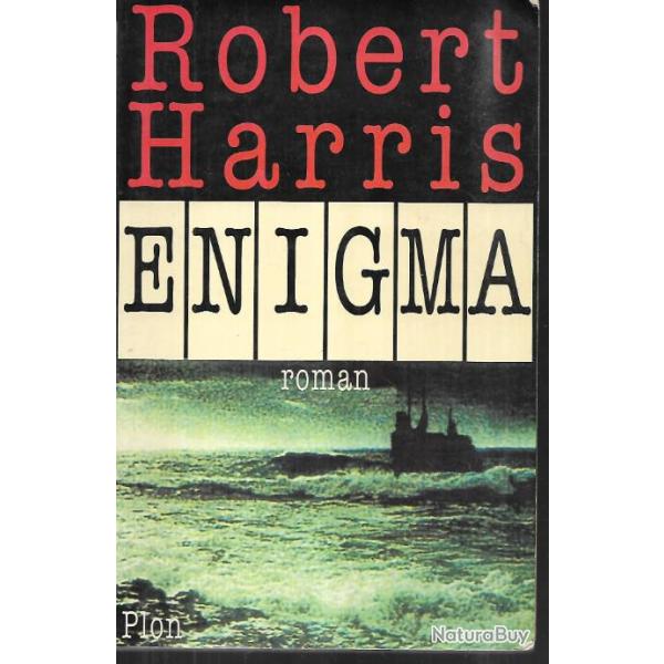 enigma de robert harris  roman du guerre