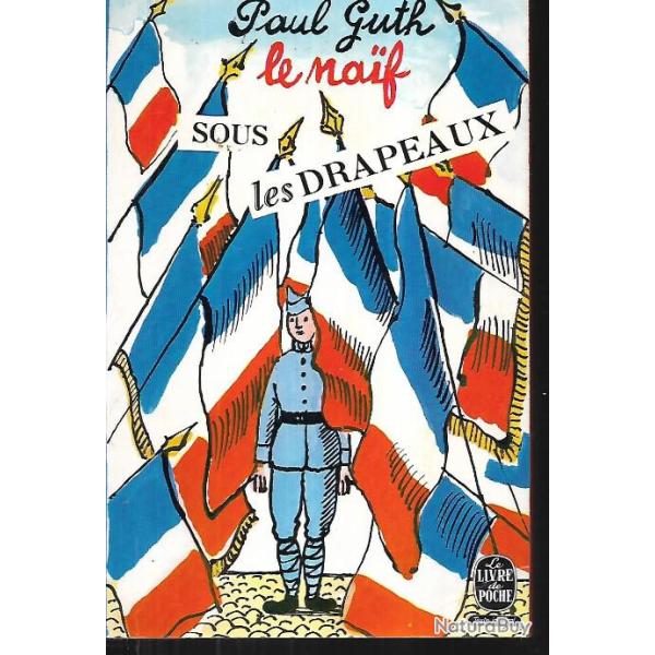 le naf sous les drapeaux de paul guth