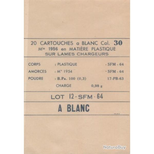 Etiquette neuve.30-06 (7,62x63) france SFM  A BLANC ARMEE rare sur lame-chargeur ! Originale