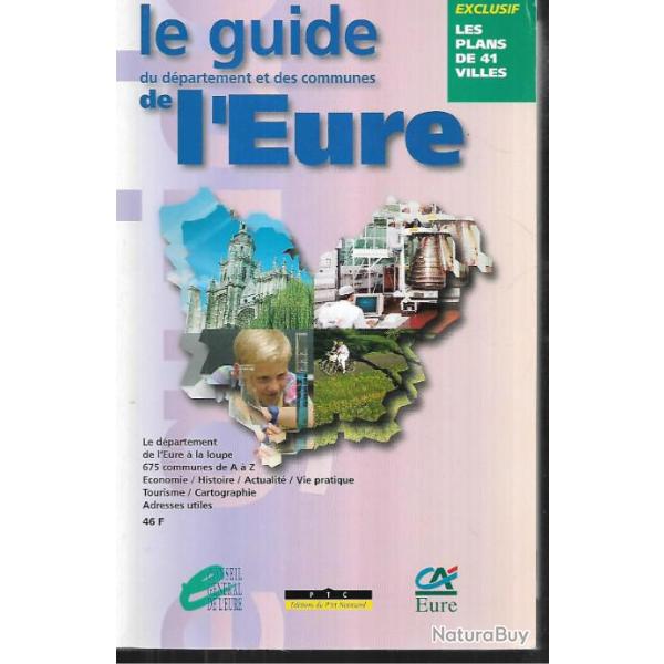 le guide du d�partement et des communes de l'eure , 41 plans de villes