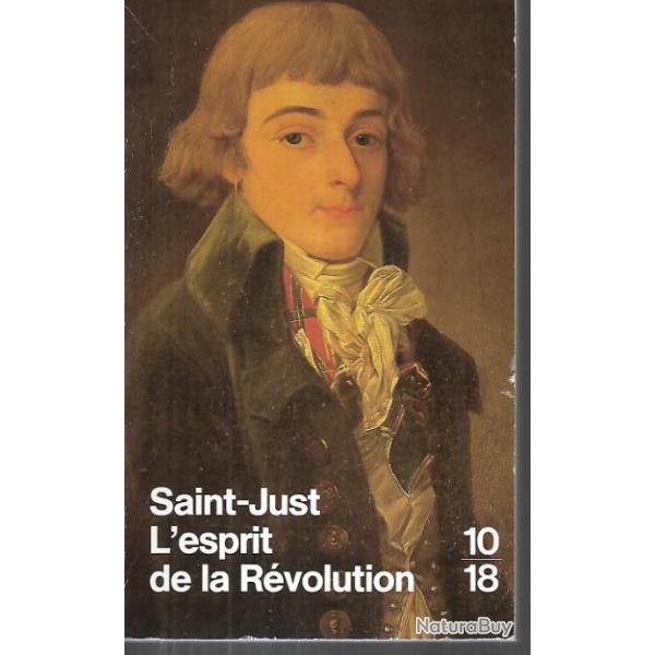 saint-just l'esprit de la r�volution collection 10-18