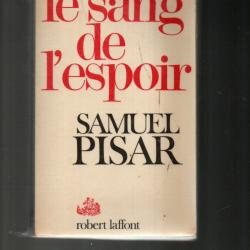le sang de l'espoir de samuel pisar , d&eacute;portation et autre
